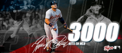 Miguel Cabrera llegó a los 3.0000 hits en Grandes Ligas